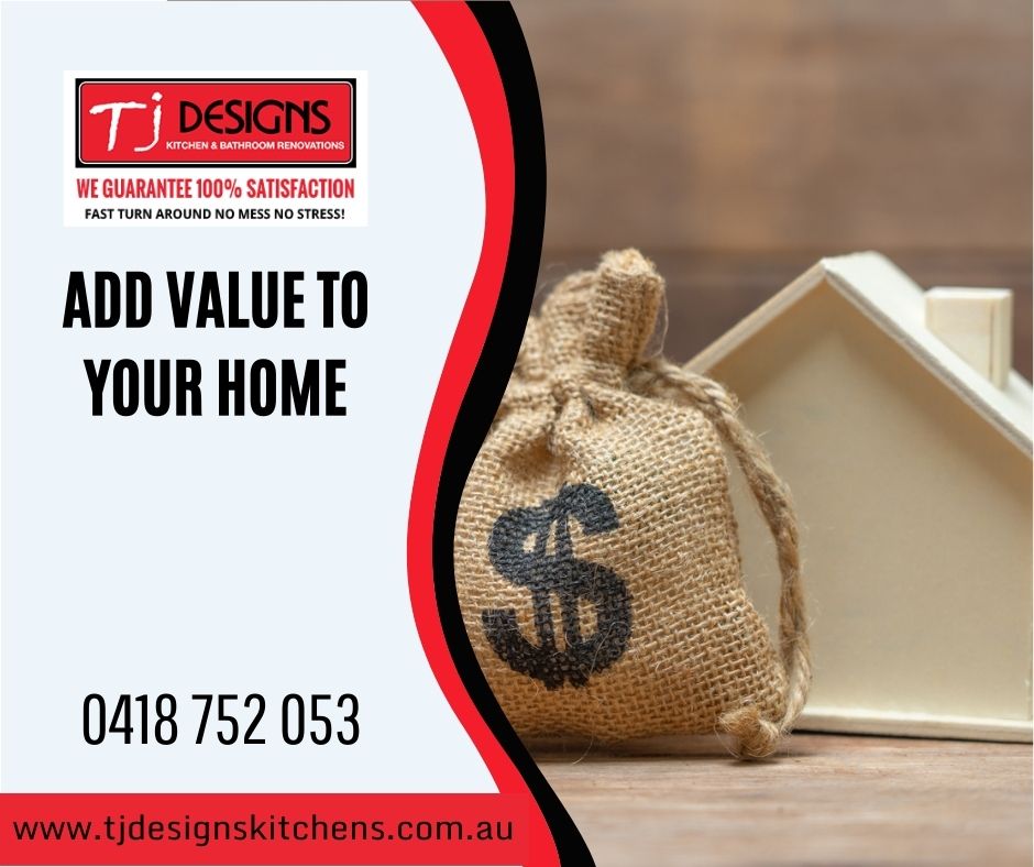 Add Value to Your Home - Kitchen Design Gold Coast - TJ Designs Kitchens