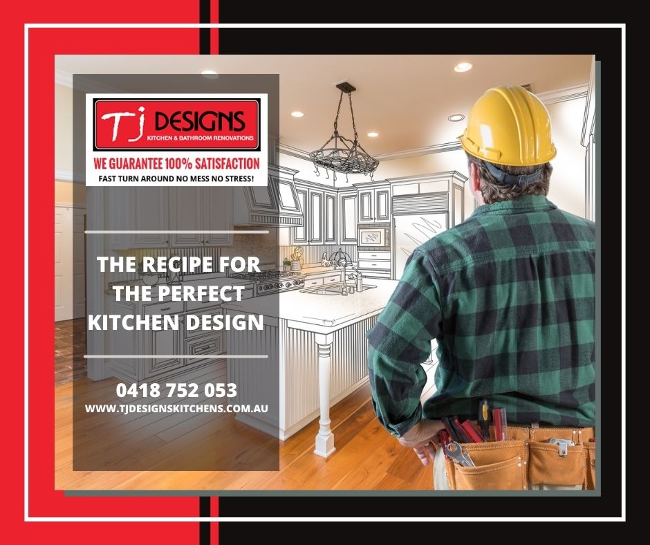 The Recipe for the Perfect Kitchen Design - Kitchen Renovations Arundel