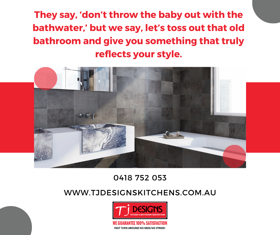 They say, | Kitchen Renovation | Bathroom Renovation