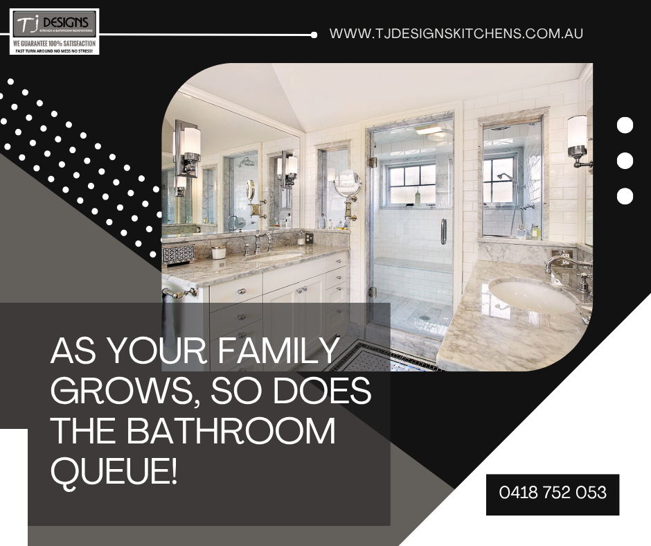 As Your Family Grows, So Does the Bathroom Queue! | Kitchen Renovation Gold Coast | Bathroom Renovation Gold Coast